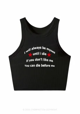 Always Be Myself Y2K Crop Tank Top Cherrykitten