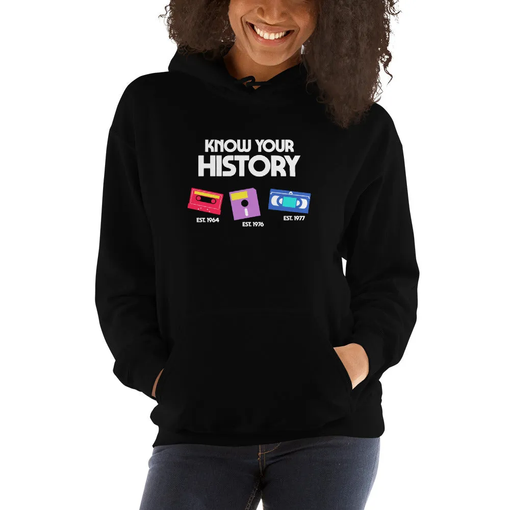 Know Your History Unisex Hoodies