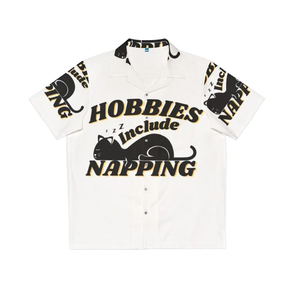 "Hobbies Include Napping" Funny Hawaiian Shirt for Men & Women